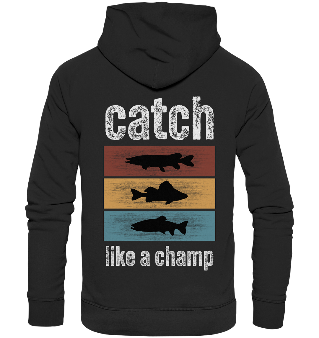 catch like a champ - Premium Unisex Hoodie Angelherz